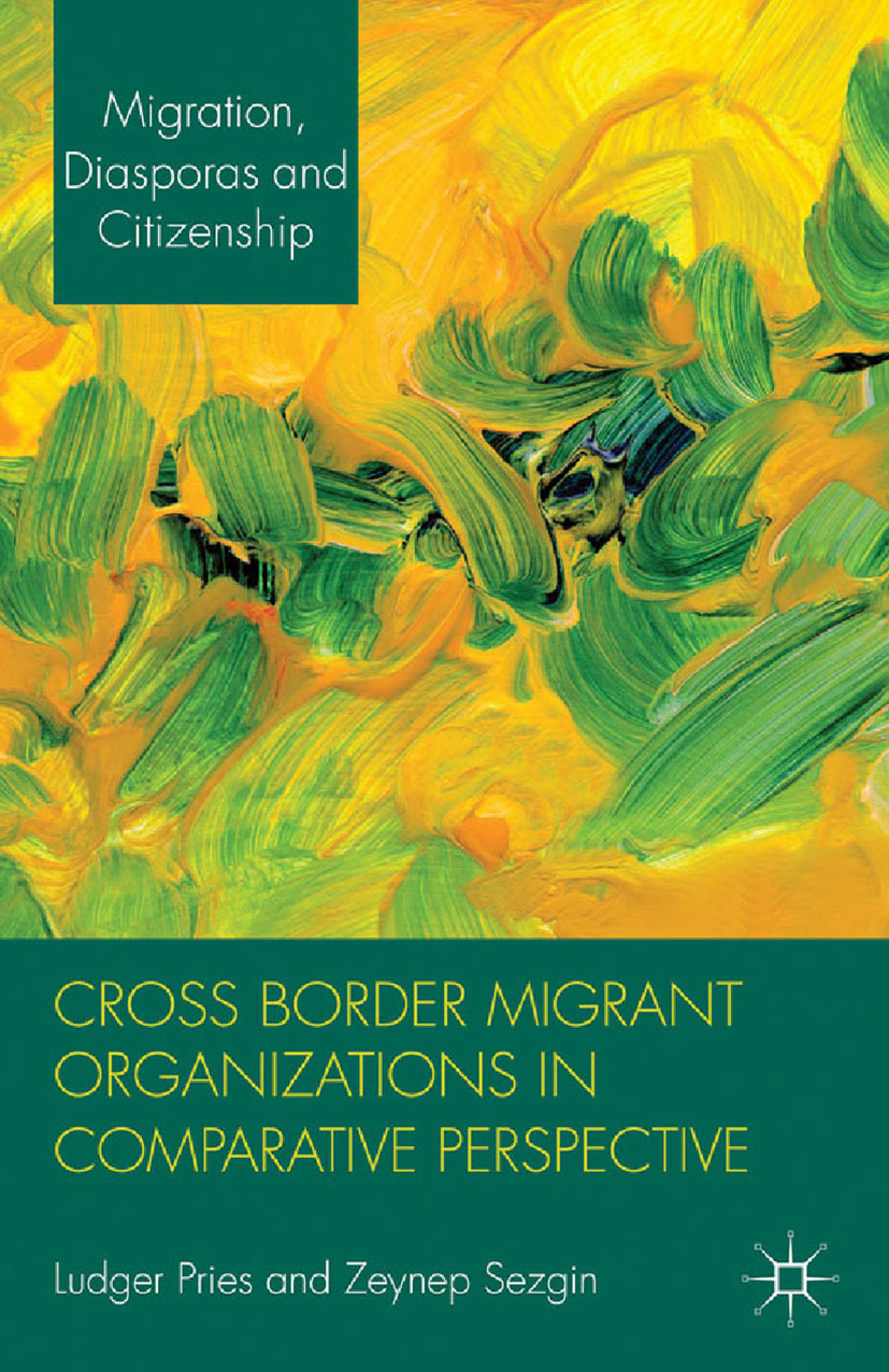 Pries, Ludger - Cross Border Migrant Organizations in Comparative Perspective, e-bok