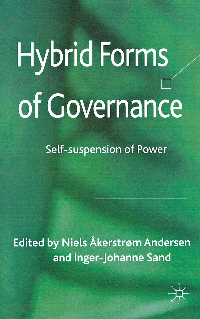 Andersen, Niels Åkerstrøm - Hybrid Forms of Governance, e-kirja