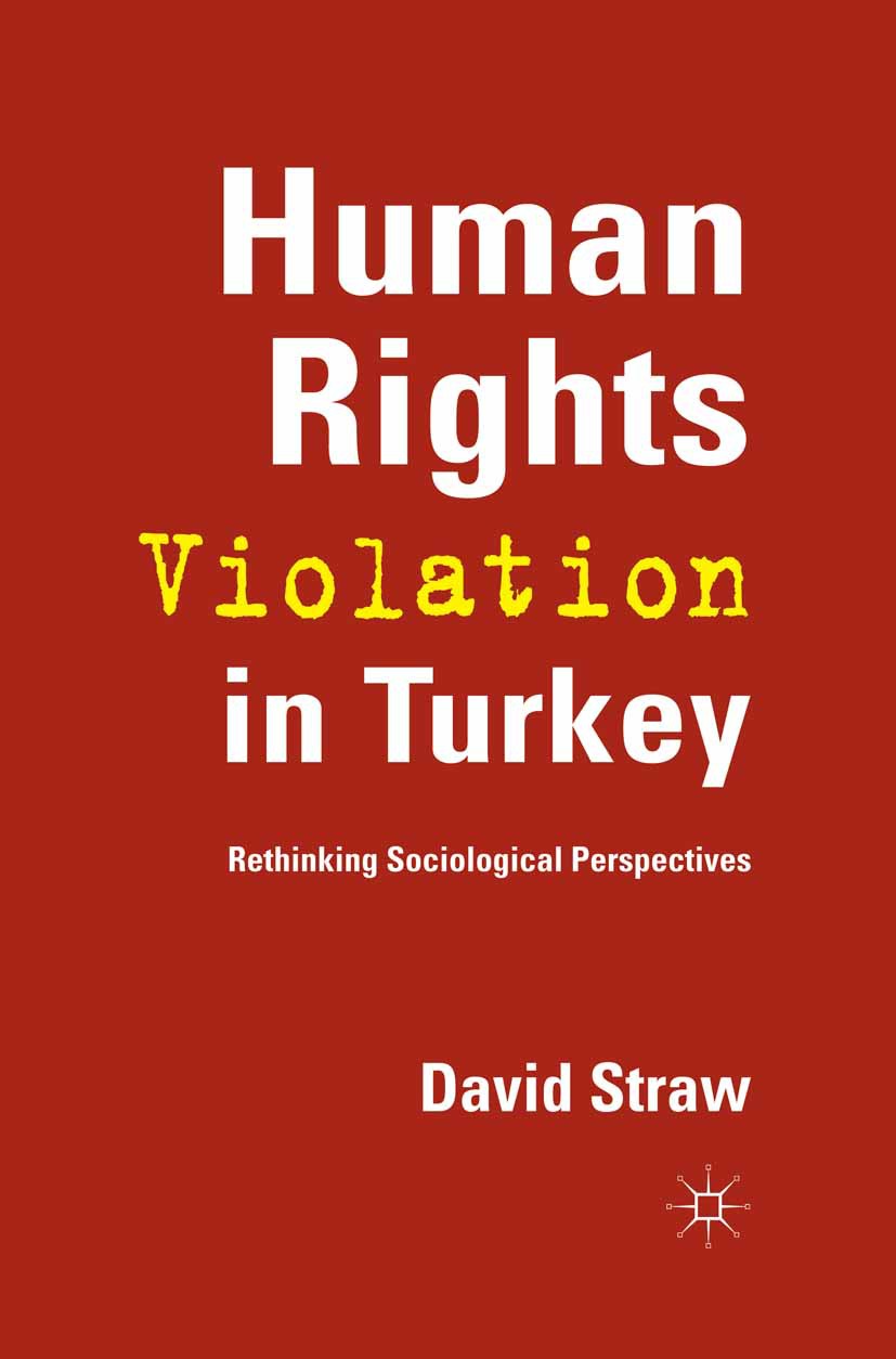 Straw, David - Human Rights Violation in Turkey, e-kirja