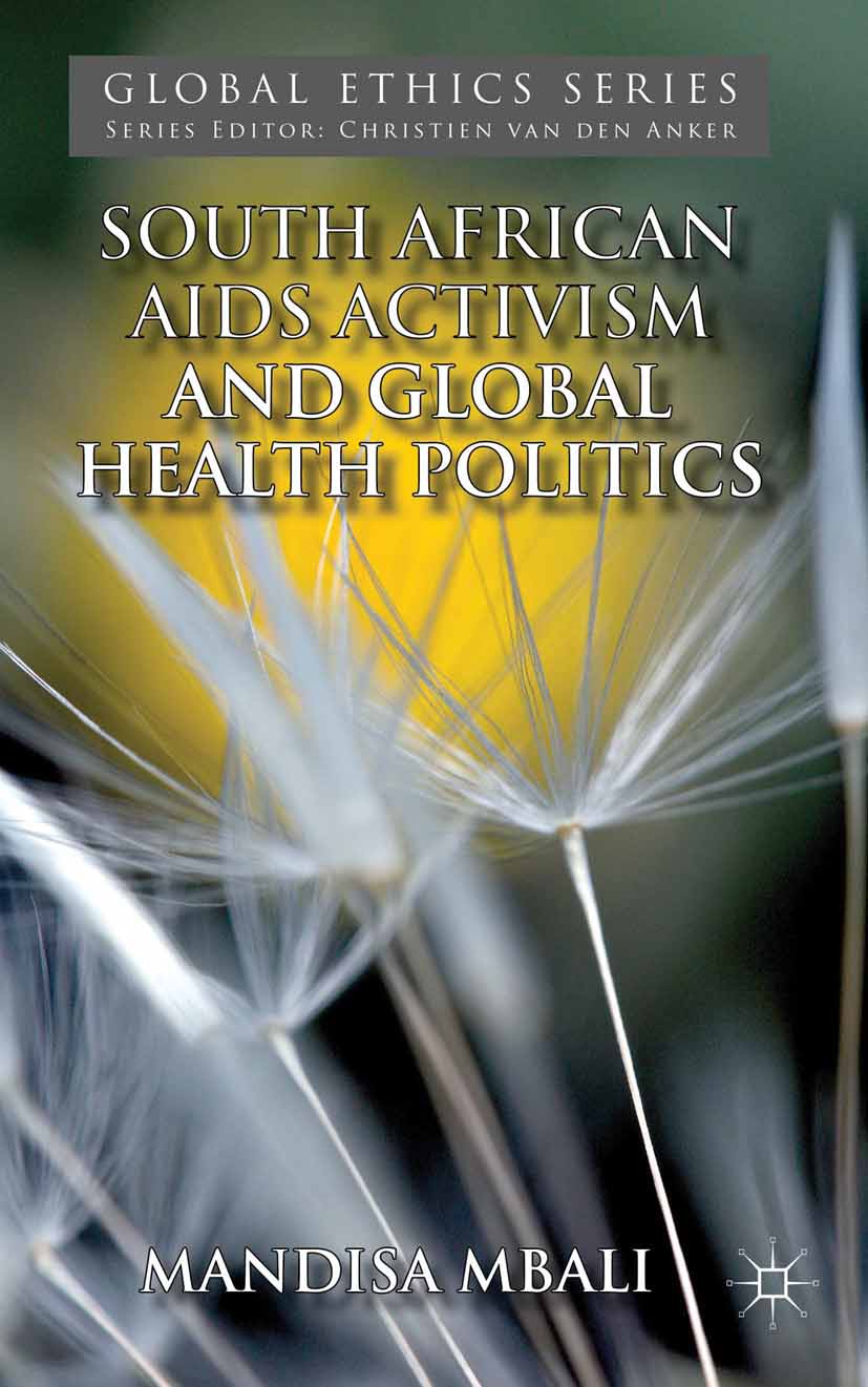 Mbali, Mandisa - South African AIDS Activism and Global Health Politics, e-kirja