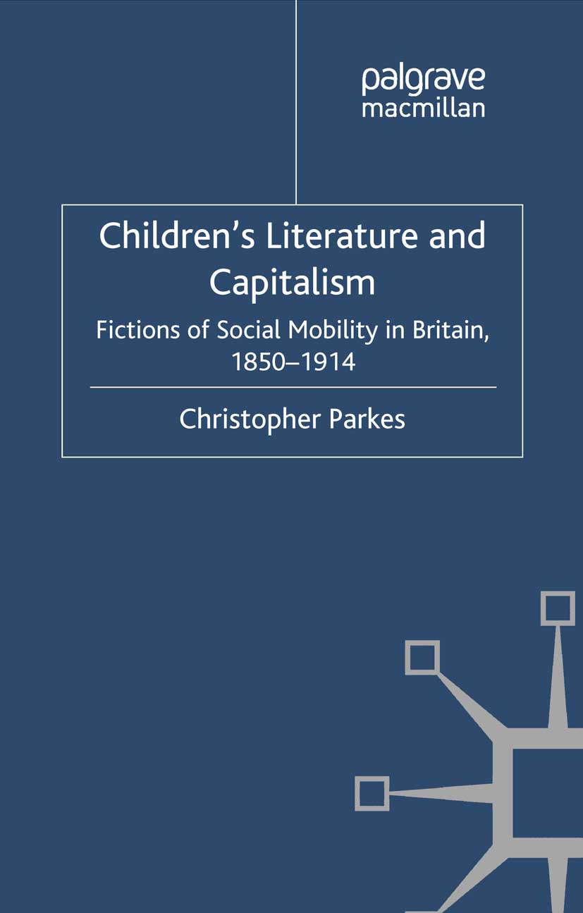 Parkes, Christopher - Children’s Literature and Capitalism, ebook