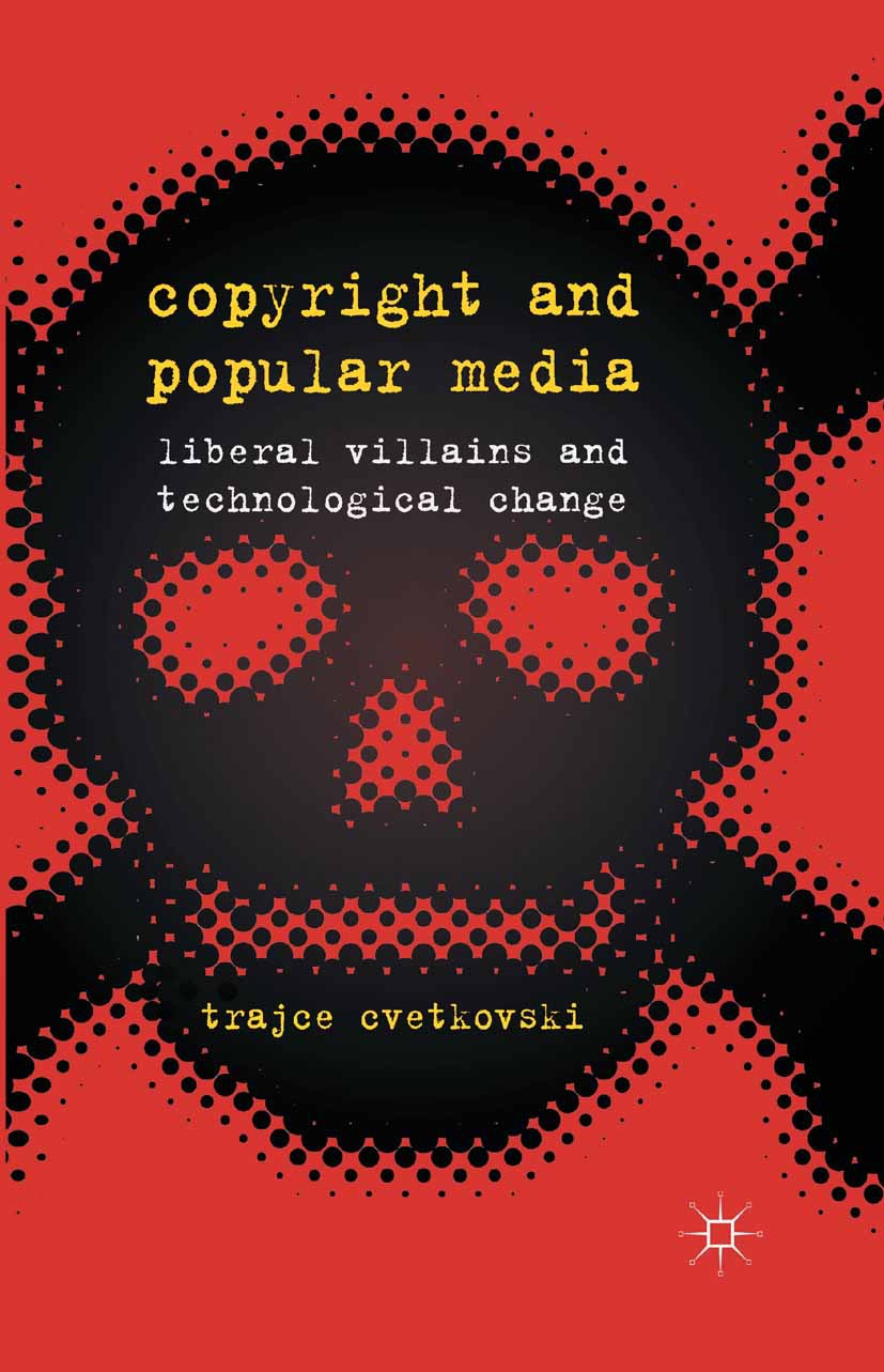 Cvetkovski, Trajce - Copyright and Popular Media, ebook