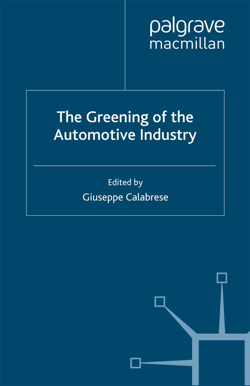 Calabrese, Giuseppe - The Greening of the Automotive Industry, e-kirja