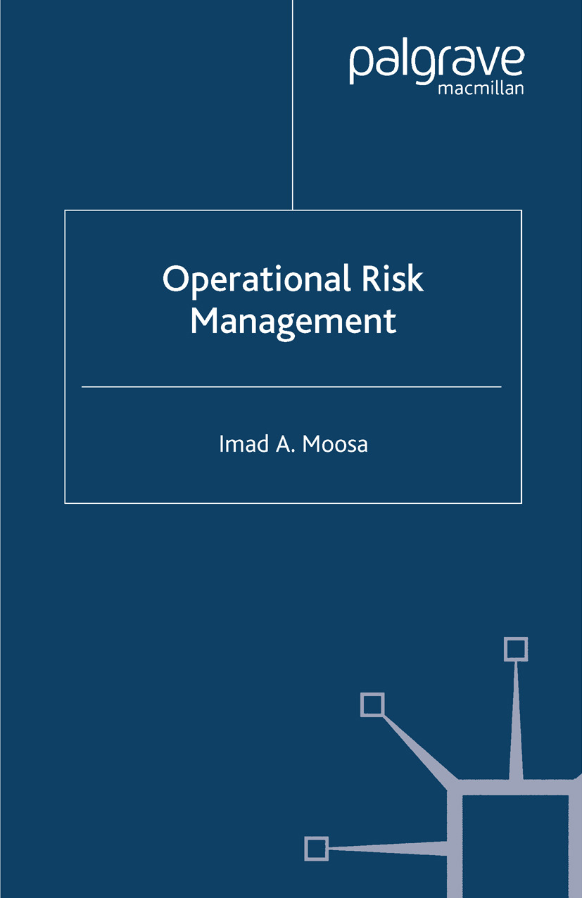Moosa, Imad A. - Operational Risk Management, e-bok
