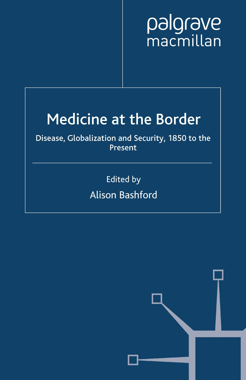 Bashford, Alison - Medicine at the Border, e-bok