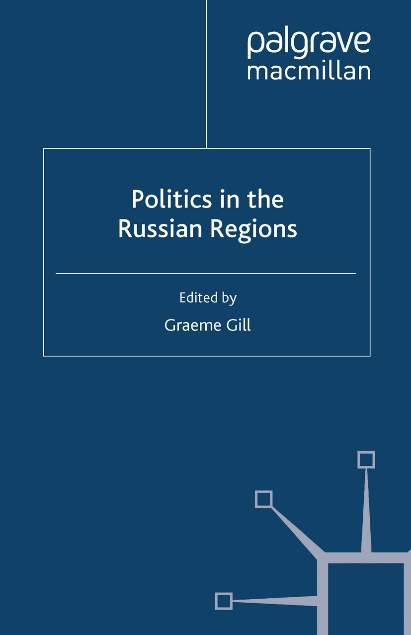 Gill, Graeme - Politics in the Russian Regions, ebook