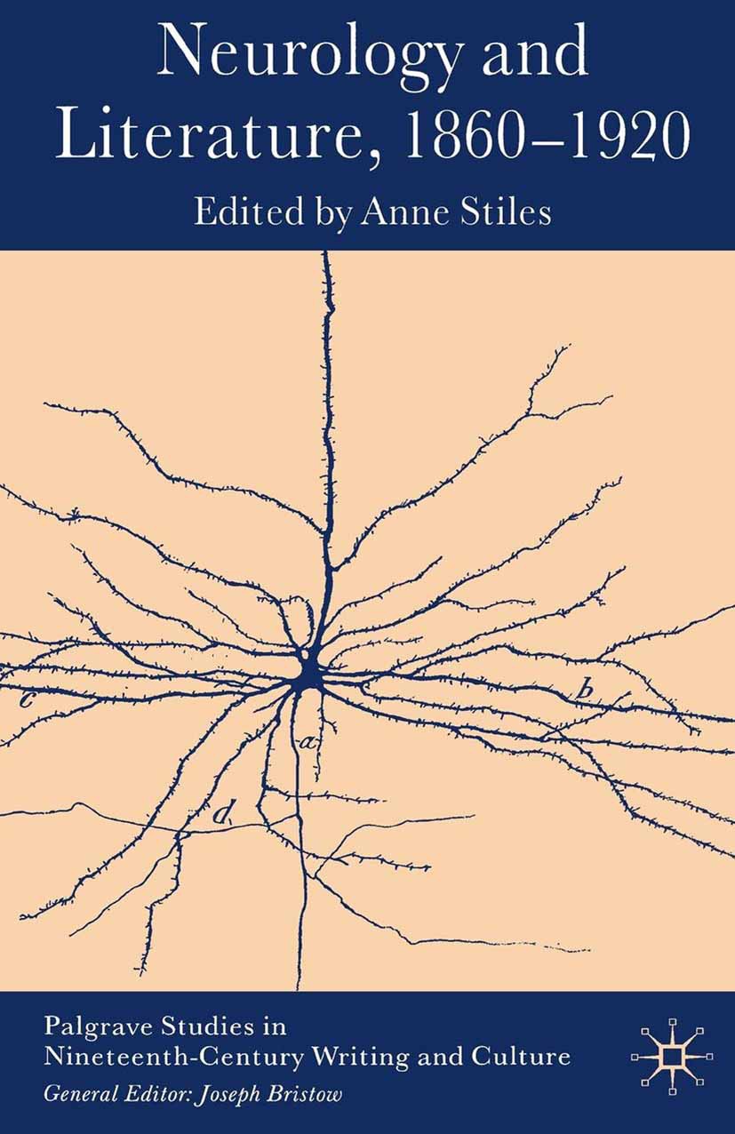 Stiles, Anne - Neurology and Literature, 1860–1920, e-kirja