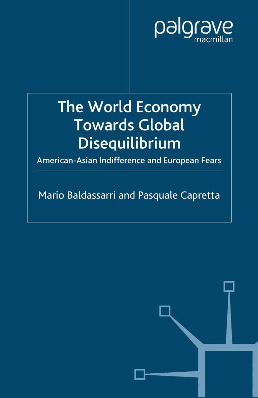 Baldassarri, Mario - The World Economy Towards Global Disequilibrium, e-kirja