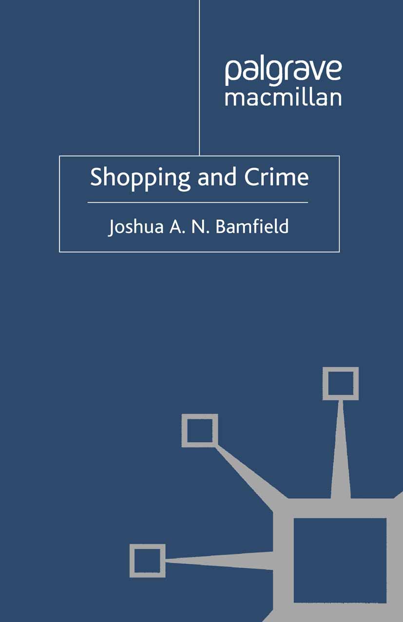 Bamfield, Joshua A. N. - Shopping and Crime, ebook