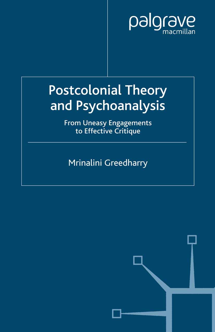 Greedharry, Mrinalini - Postcolonial Theory and Psychoanalysis, ebook
