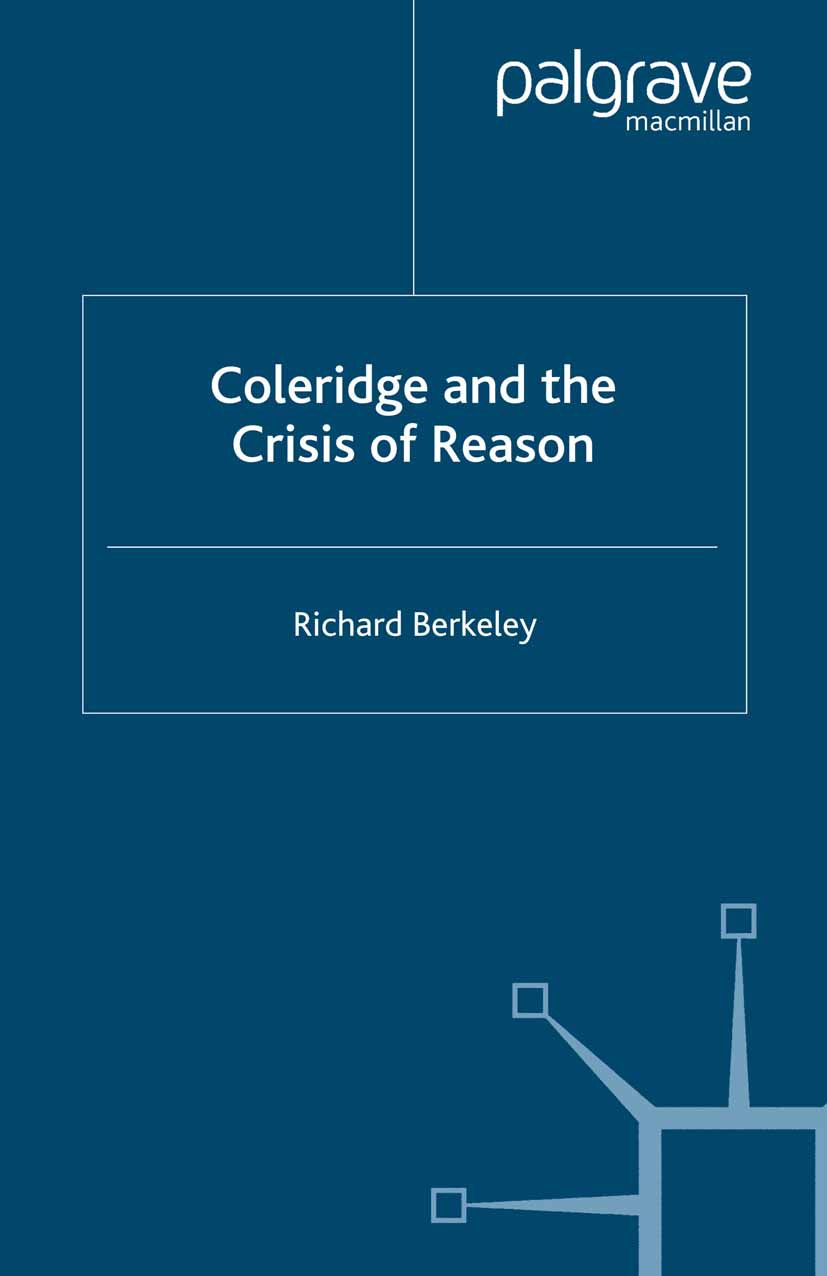 Berkeley, Richard - Coleridge and the Crisis of Reason, e-bok