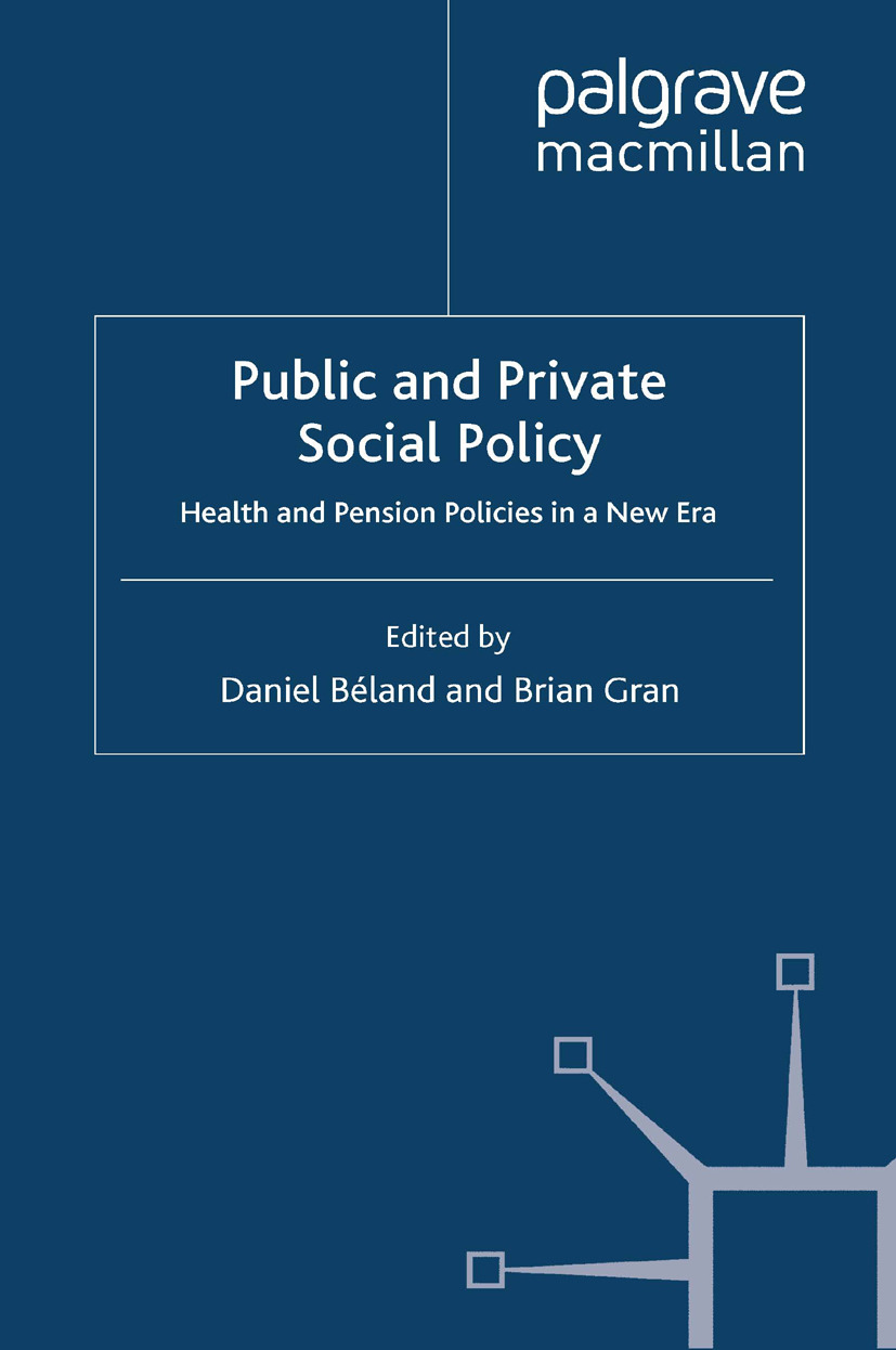 Béland, Daniel - Public and Private Social Policy, ebook