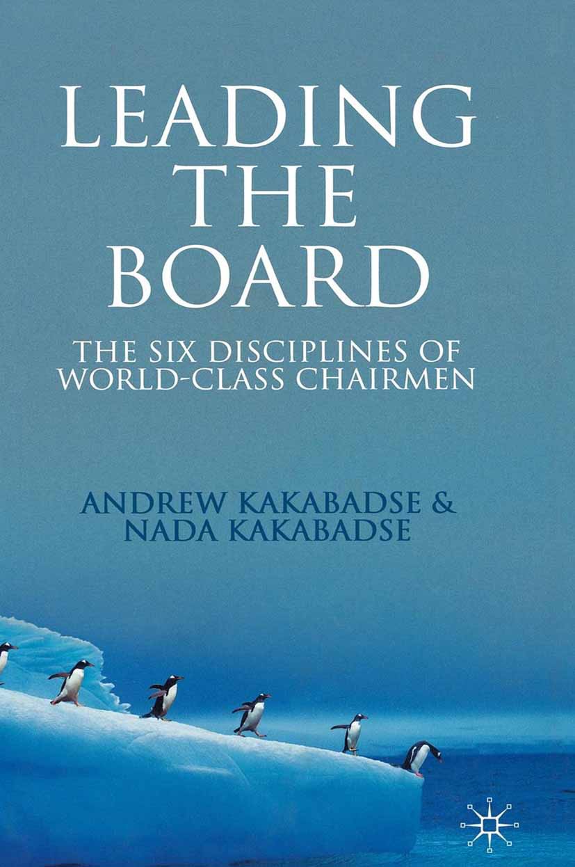 Kakabadse, Andrew - Leading the board, e-bok