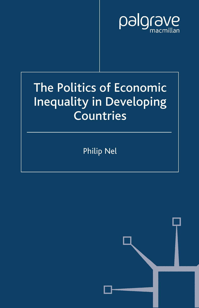 Nel, Philip - The Politics of Economic Inequality in Developing Countries, ebook