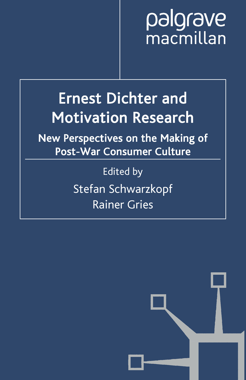 Gries, Rainer - Ernest Dichter and Motivation Research, ebook