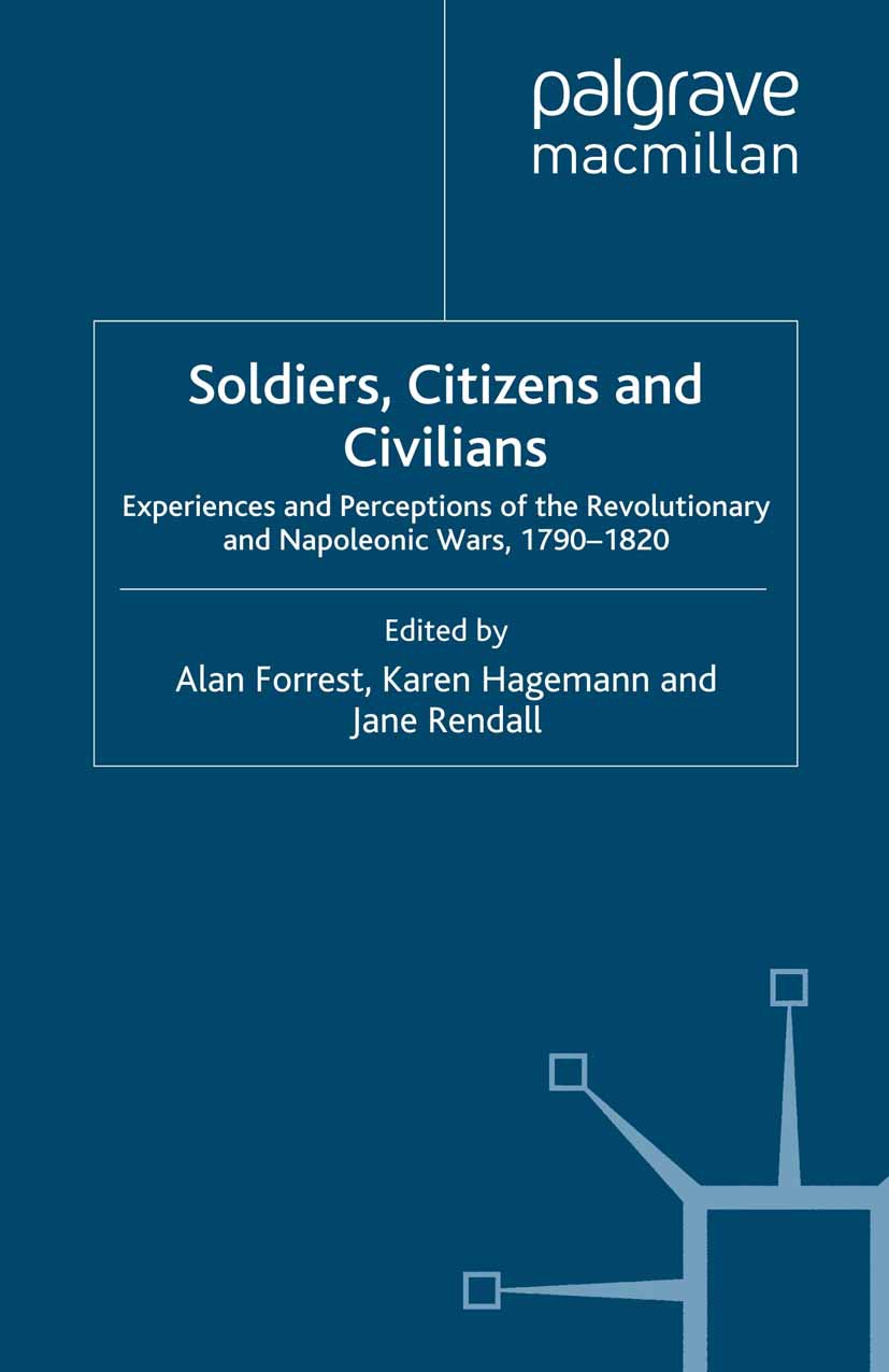 Forrest, Alan - Soldiers, Citizens and Civilians, e-bok