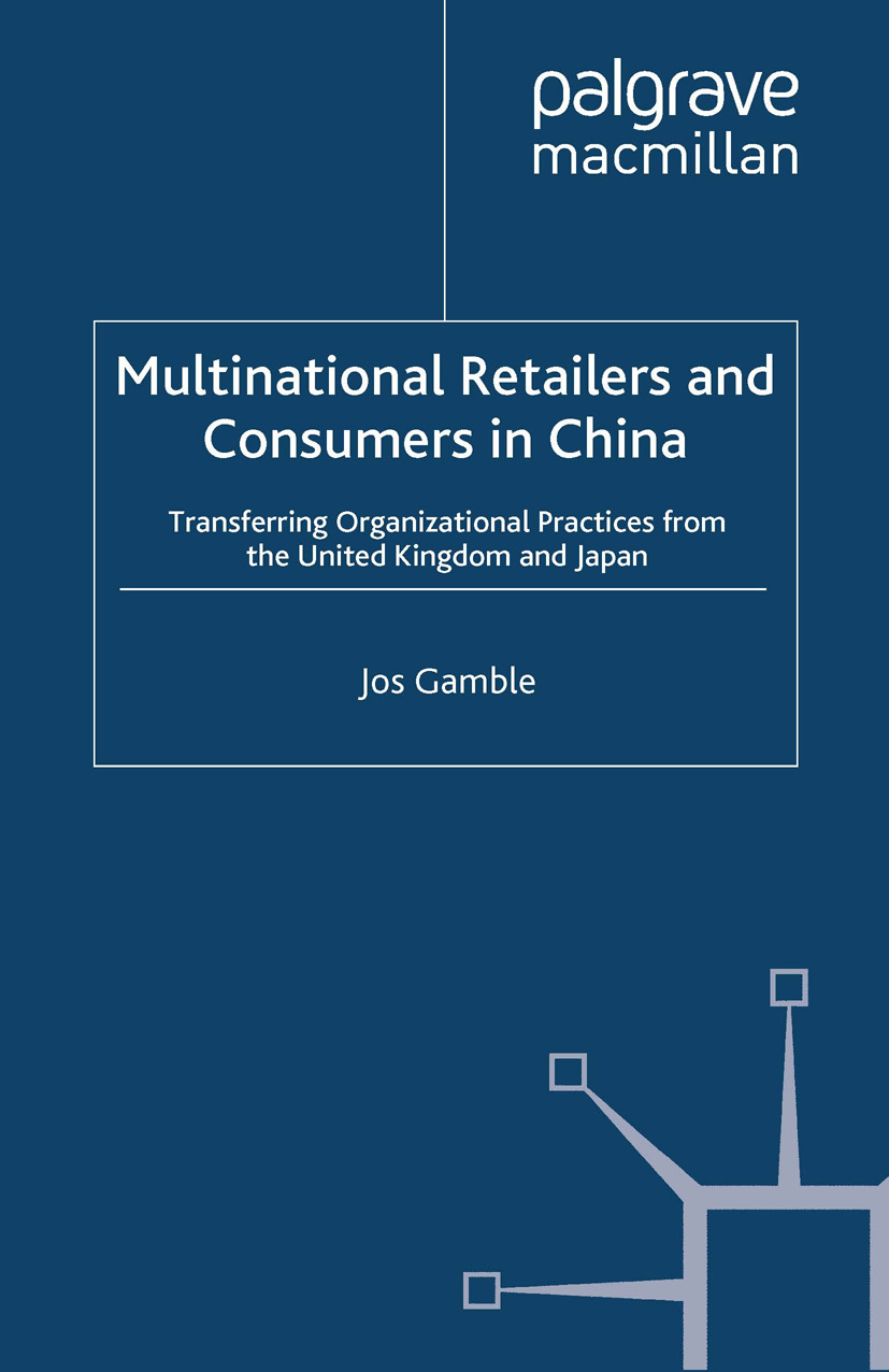 Gamble, Jos - Multinational Retailers and Consumers in China, e-kirja