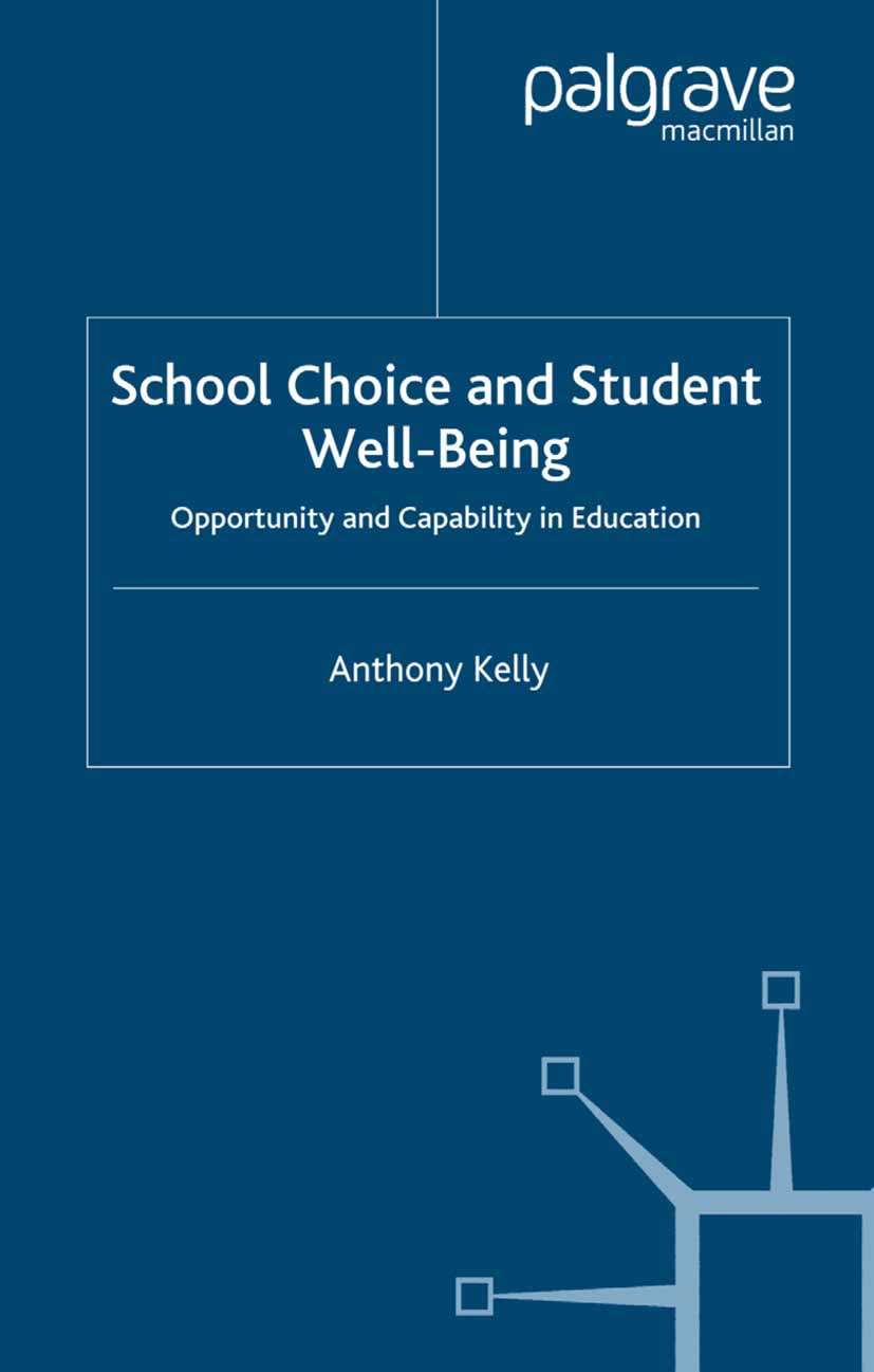 Kelly, Anthony - School Choice and Student Well-Being, ebook