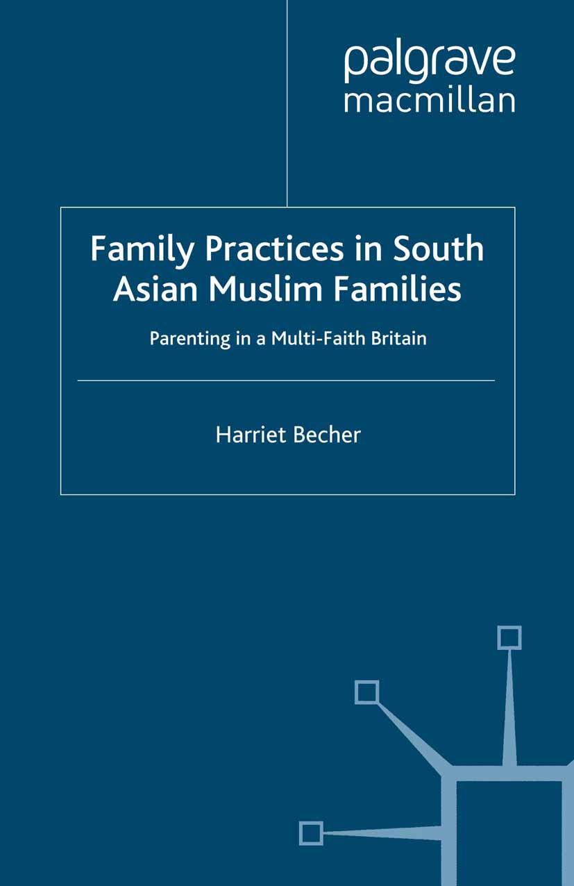 Becher, Harriet - Family Practices in South Asian Muslim Families, ebook
