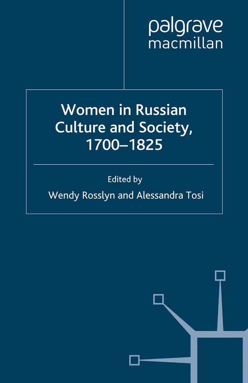 Rosslyn, Wendy - Women in Russian Culture and Society, 1700–1825, e-bok