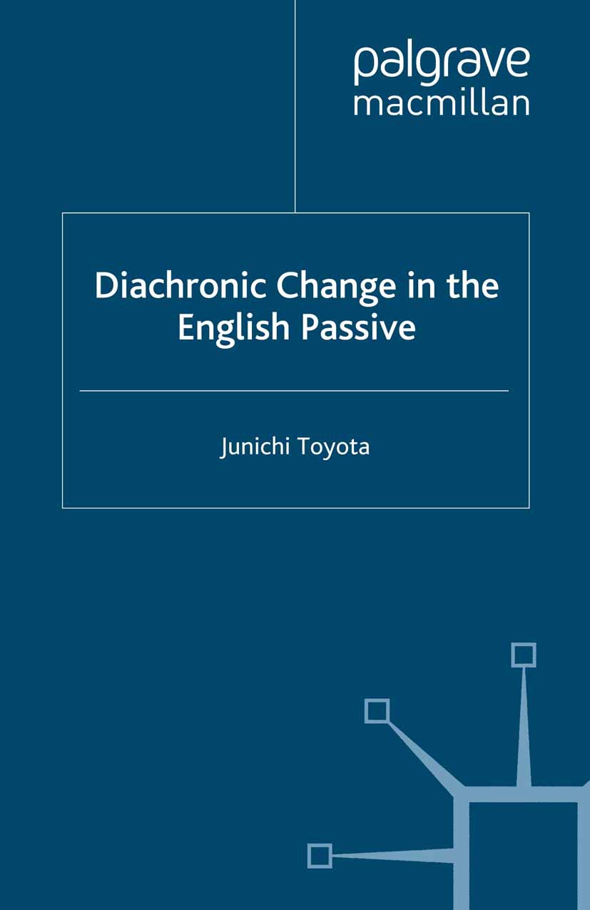 Toyota, Junichi - Diachronic Change in the English Passive, ebook