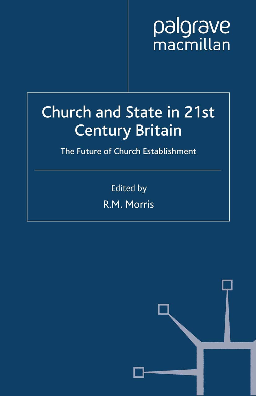 Morris, R. M. - Church and State in 21st Century Britain, e-kirja