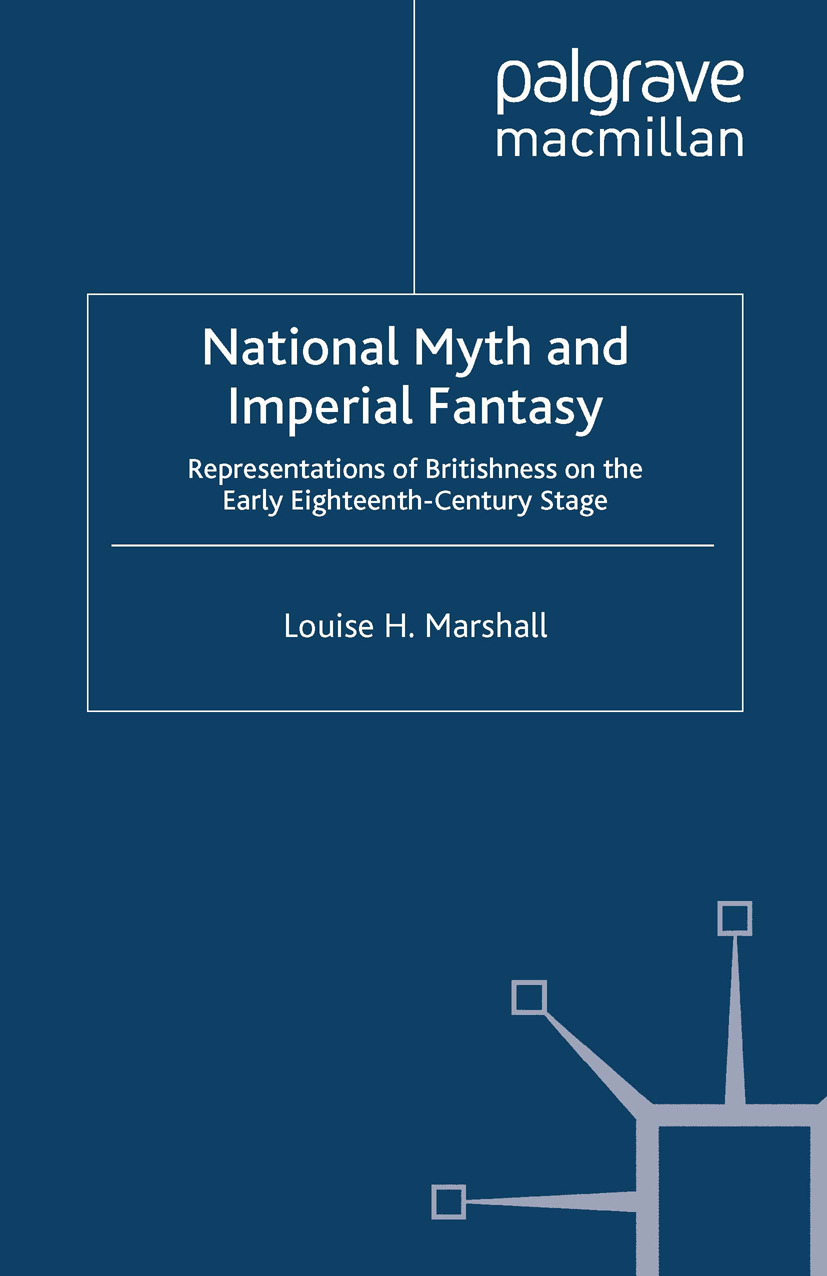 Marshall, Louise H. - National Myth and Imperial Fantasy, e-kirja