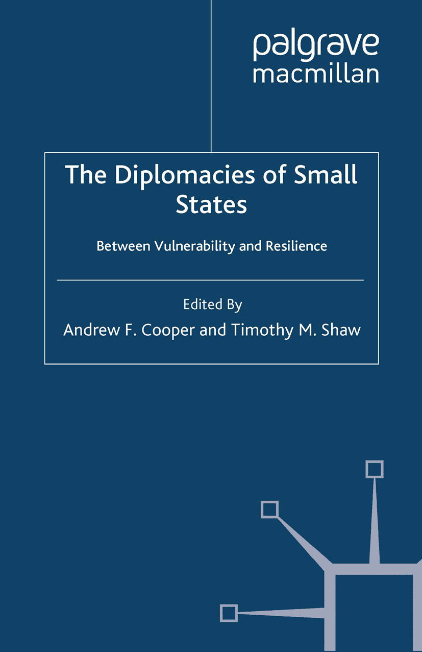 Cooper, Andrew F. - The Diplomacies of Small States, ebook