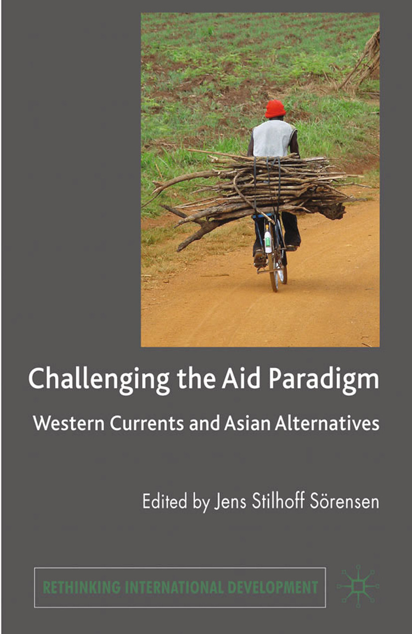 Sörensen, Jens Stilhoff - Challenging the Aid Paradigm, ebook