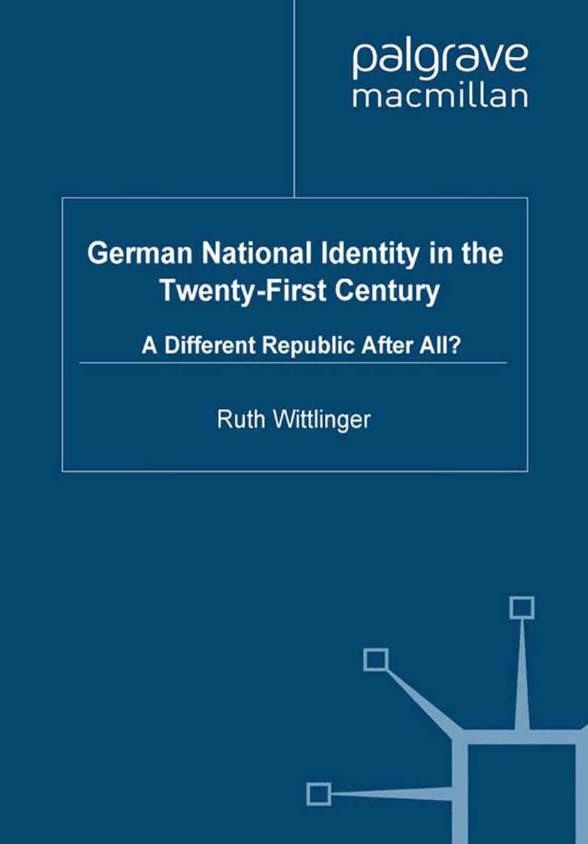 Wittlinger, Ruth - German National Identity in the Twenty-First Century, ebook