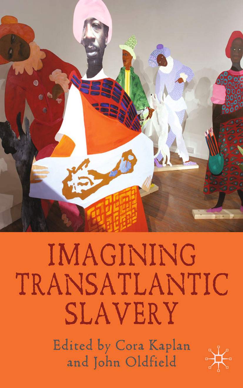Kaplan, Cora - Imagining Transatlantic Slavery, ebook