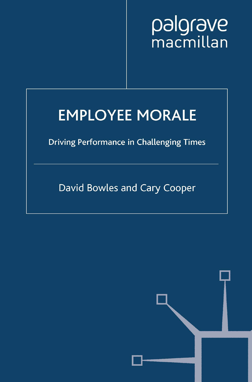 Bowles, David - Employee Morale, e-bok