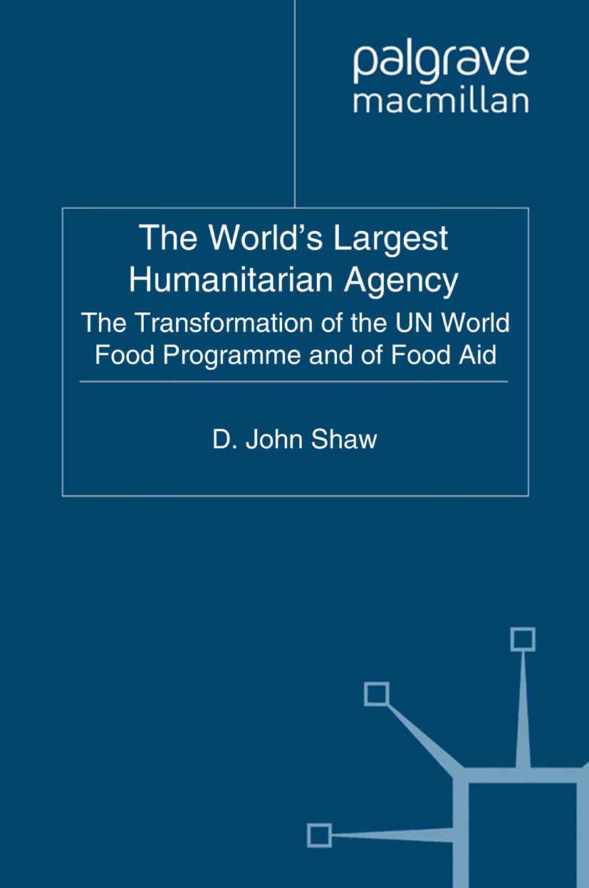 Shaw, D. John - The World’s Largest Humanitarian Agency, ebook