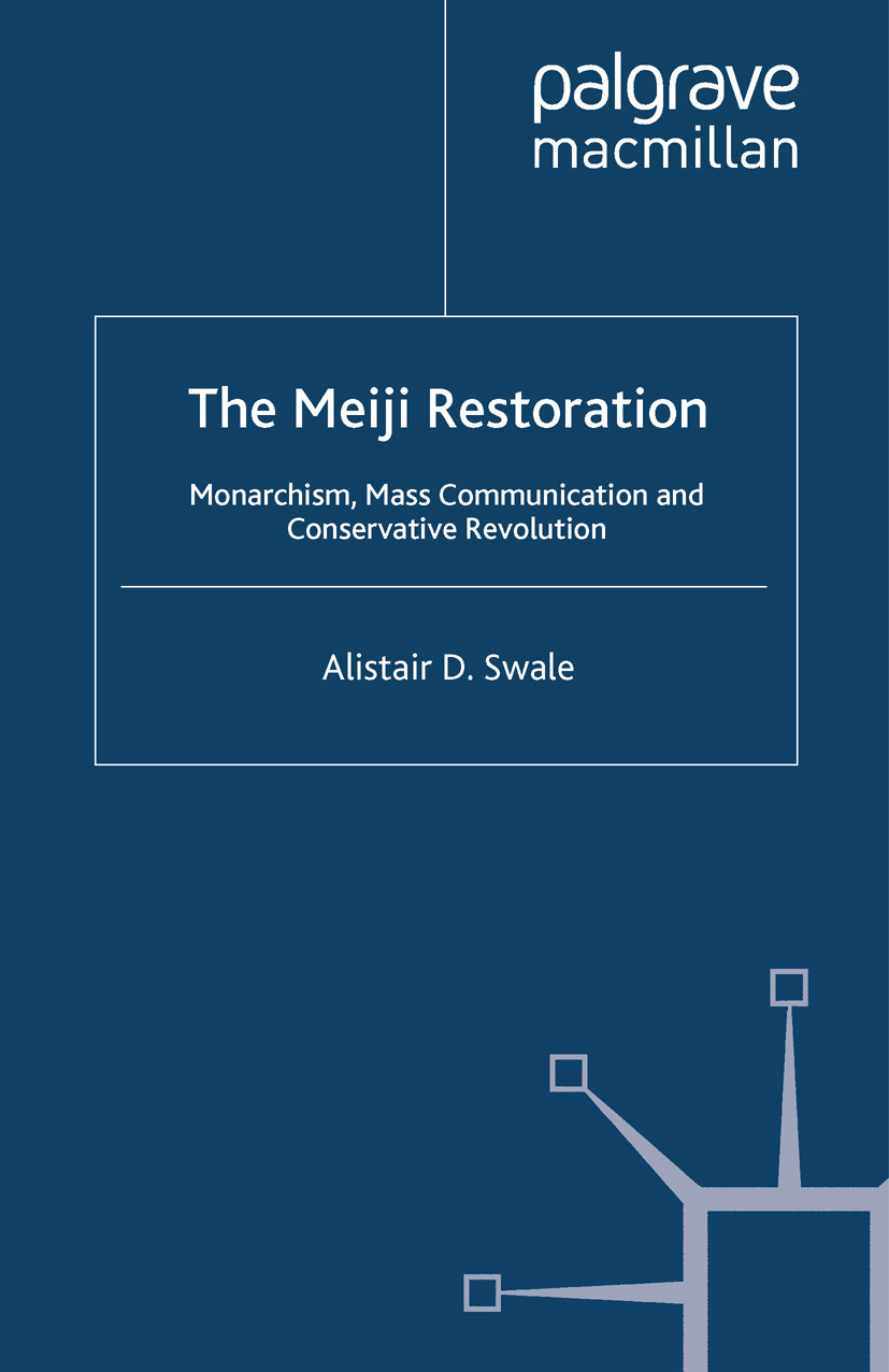 Swale, Alistair D. - The Meiji Restoration, ebook