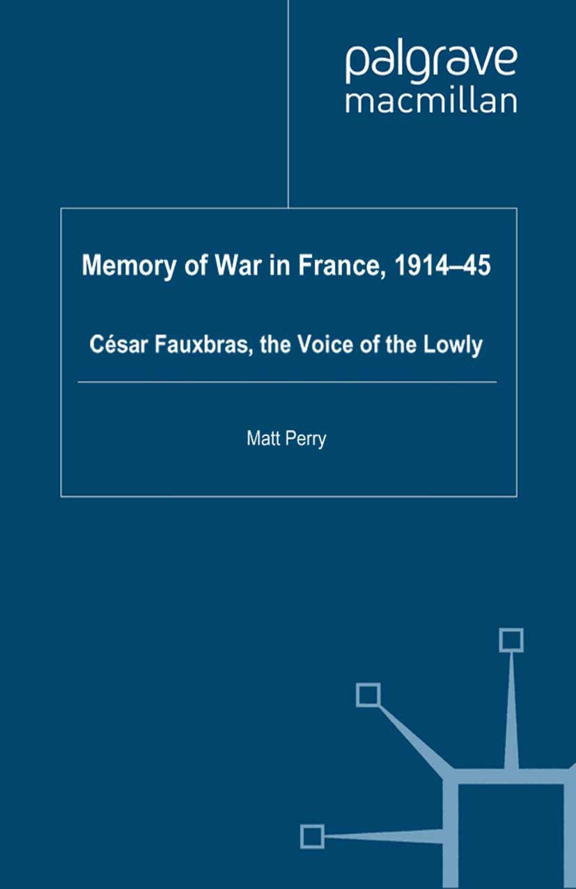Perry, Matt - Memory of War in France, 1914–45, ebook