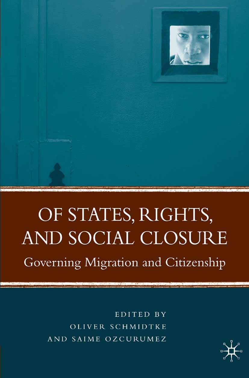 Ozcurumez, Saime - Of States, Rights, and Social Closure, ebook