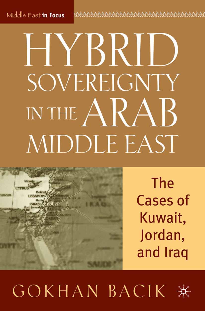 Bacik, Gokhan - Hybrid Sovereignty in the Arab Middle East, ebook