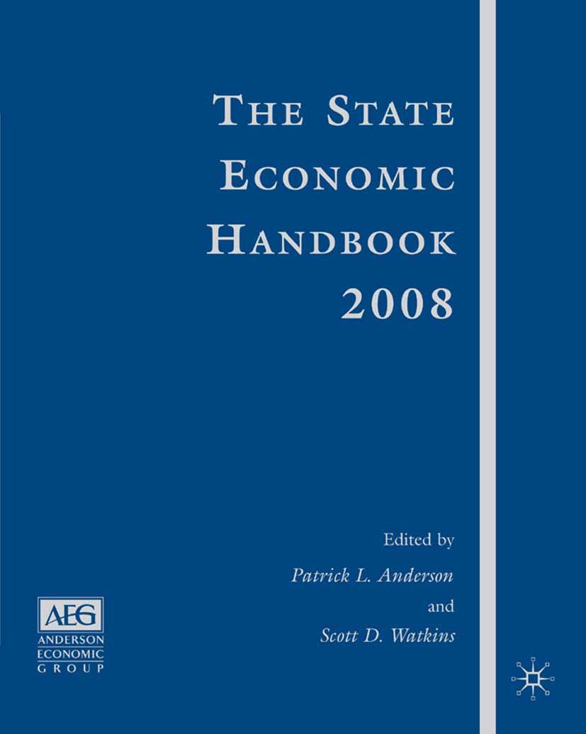 Anderson, Patrick L. - The State Economic Handbook 2008 Edition, e-kirja