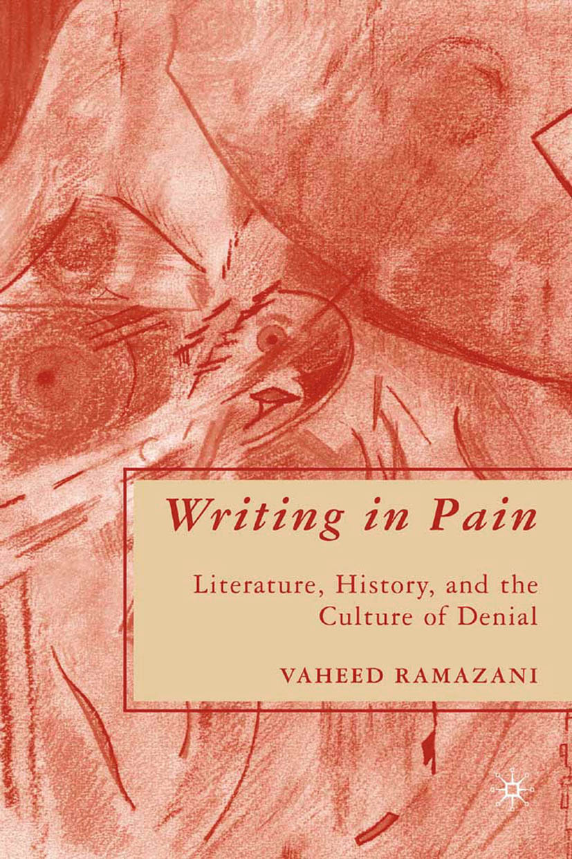 Ramazani, Vaheed - Writing in Pain, e-bok