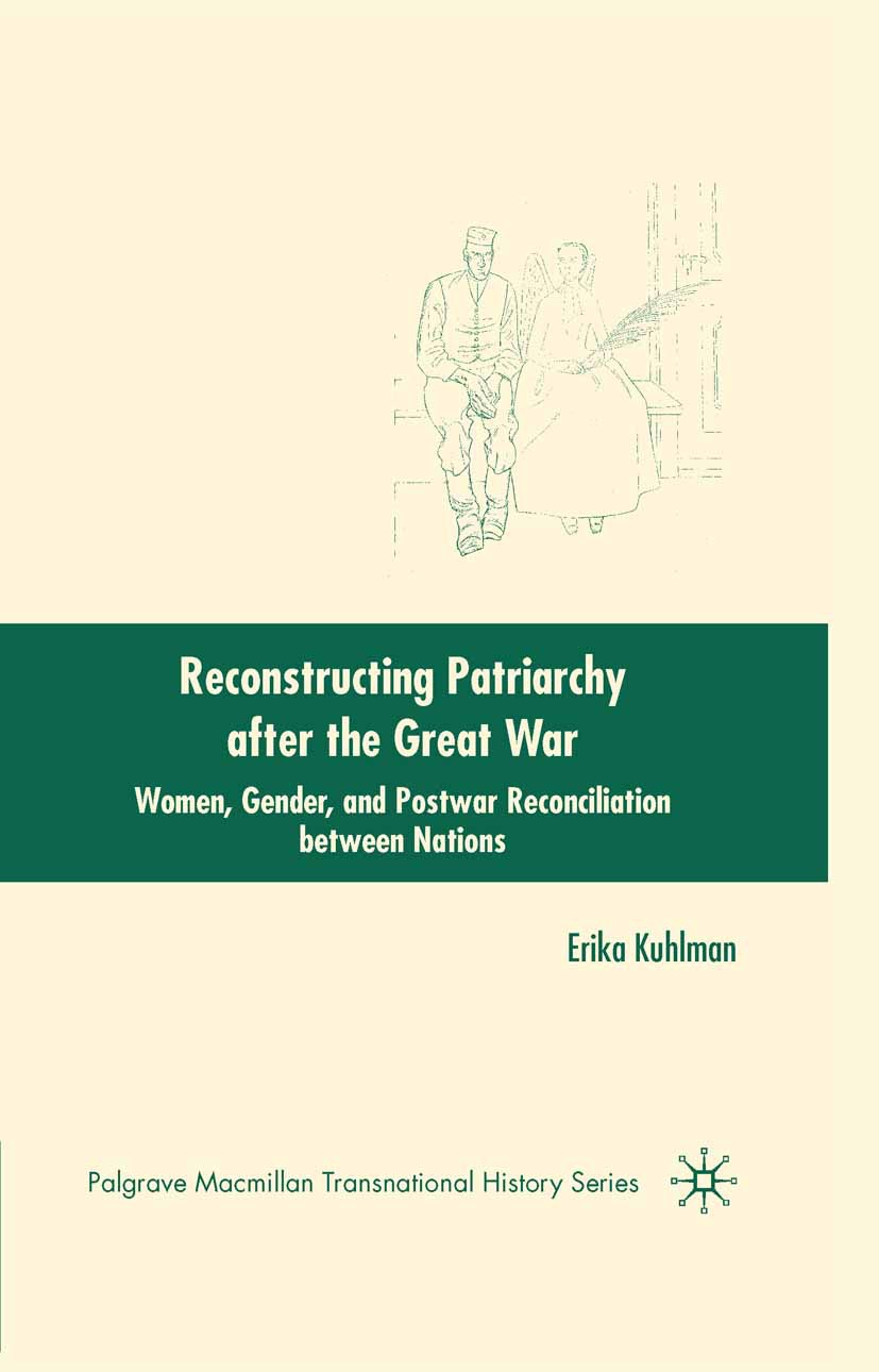 Kuhlman, Erika - Reconstructing Patriarchy after the Great War, ebook