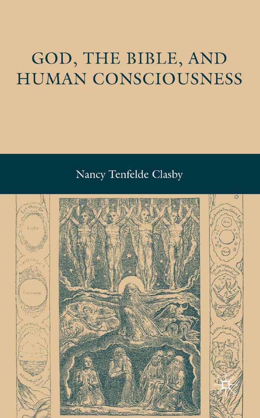 Clasby, Nancy Tenfelde - God, the Bible, and Human Consciousness, e-kirja