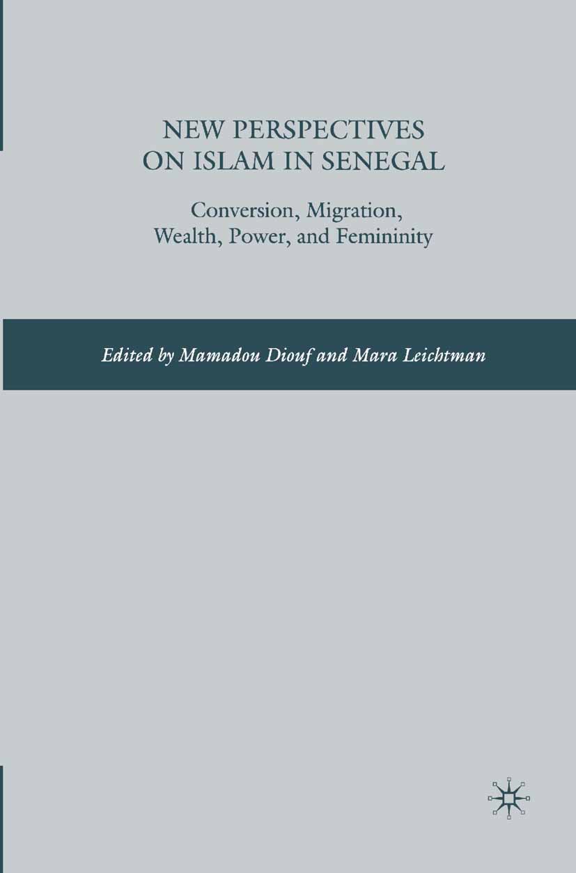 Diouf, Mamadou - New Perspectives on Islam in Senegal, e-kirja