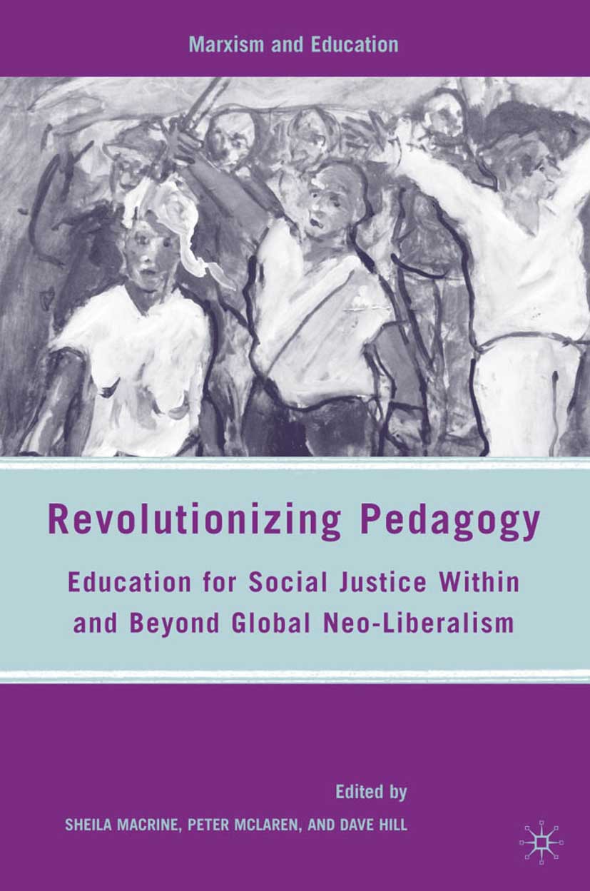 Hill, Dave - Revolutionizing Pedagogy, ebook