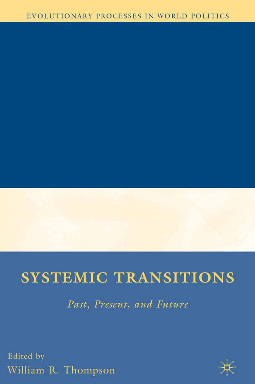 Thompson, William R. - Systemic Transitions, ebook