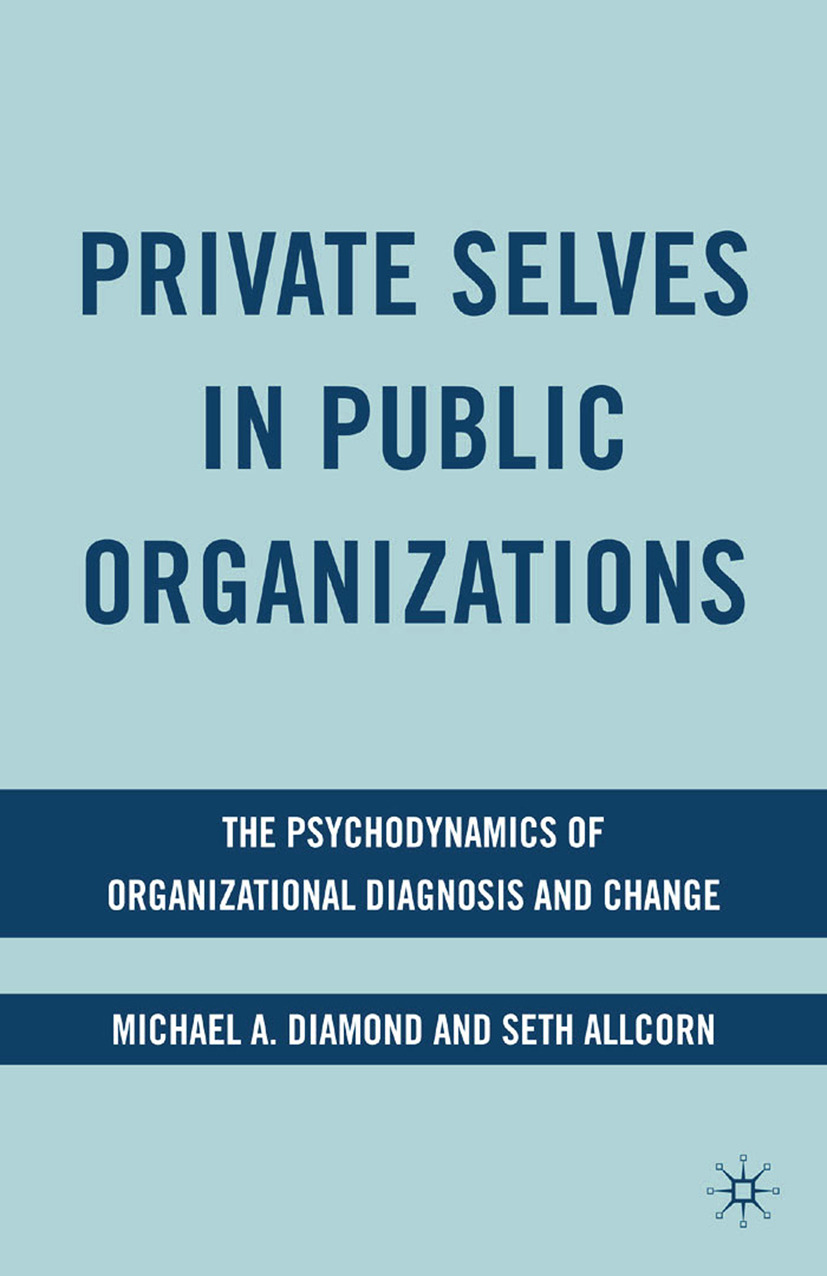 Allcorn, Seth - Private Selves in Public Organizations, ebook