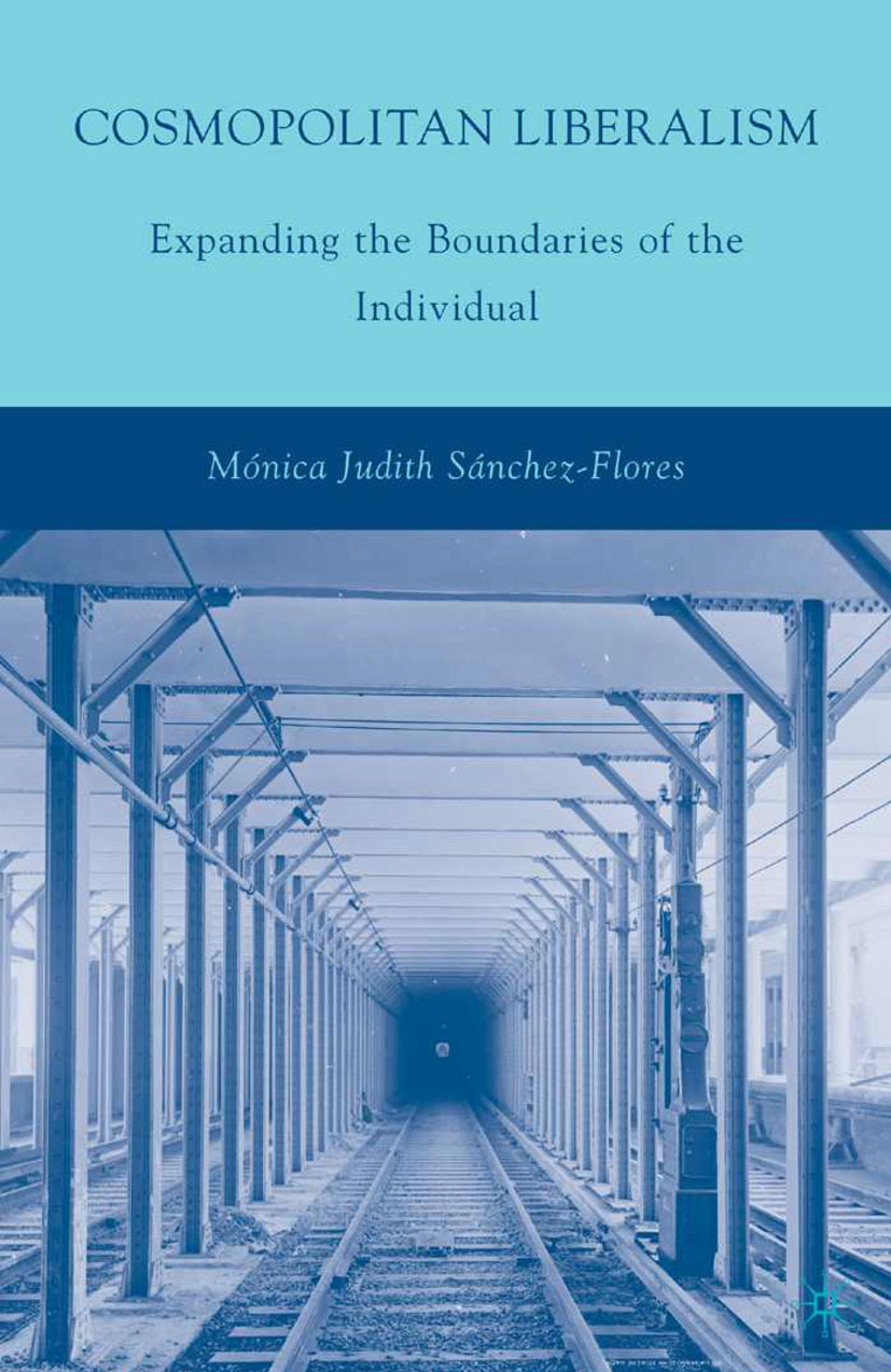 Sánchez-Flores, Mónica Judith - Cosmopolitan Liberalism, ebook