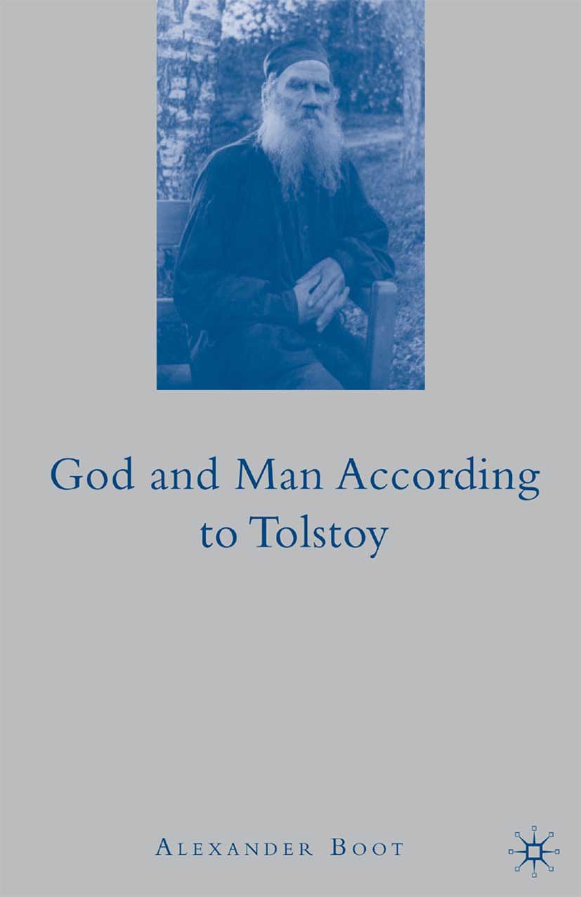 Boot, Alexander - God and Man According To Tolstoy, ebook