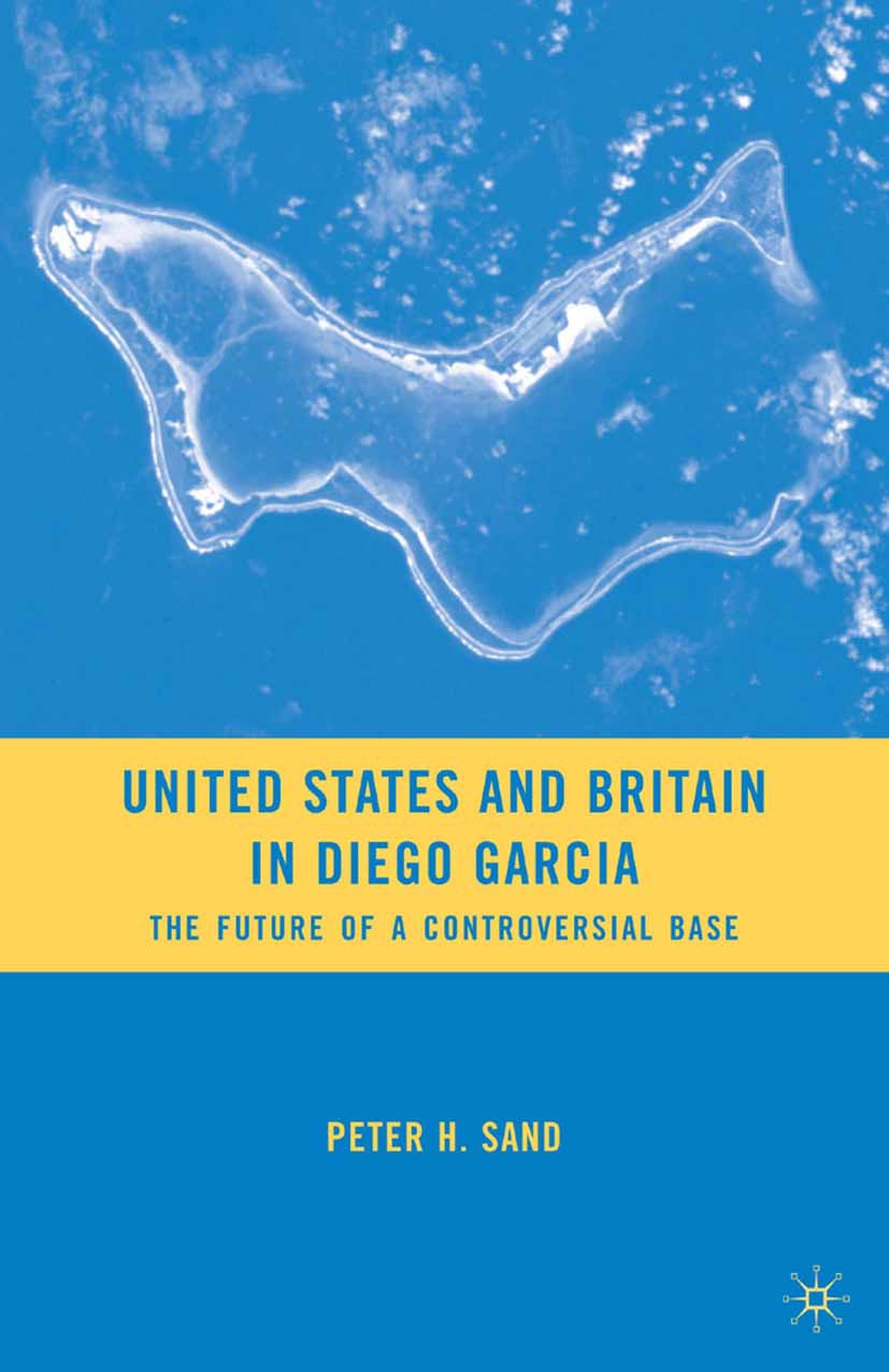 Sand, Peter H. - United States and Britain in Diego Garcia, ebook