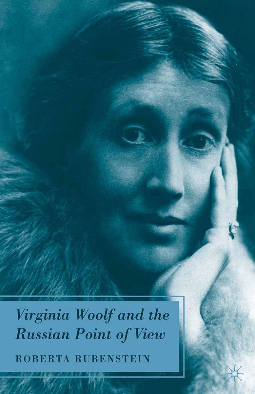 Rubenstein, Roberta - Virginia Woolf and the Russian Point of View, ebook