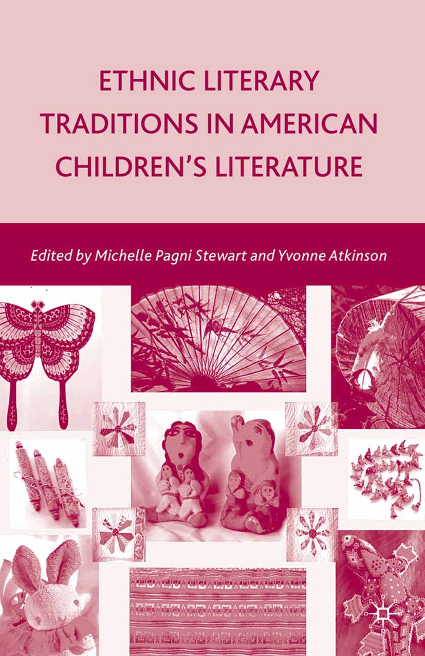Atkinson, Yvonne - Ethnic Literary Traditions in American Children’s Literature, ebook